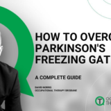 How You Can Overcome Parkinson's Freezing Gait (Complete Guide)