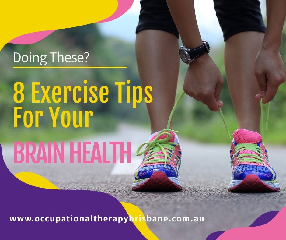 Doing These? 8 Exercise Tips For Your Brain Health
